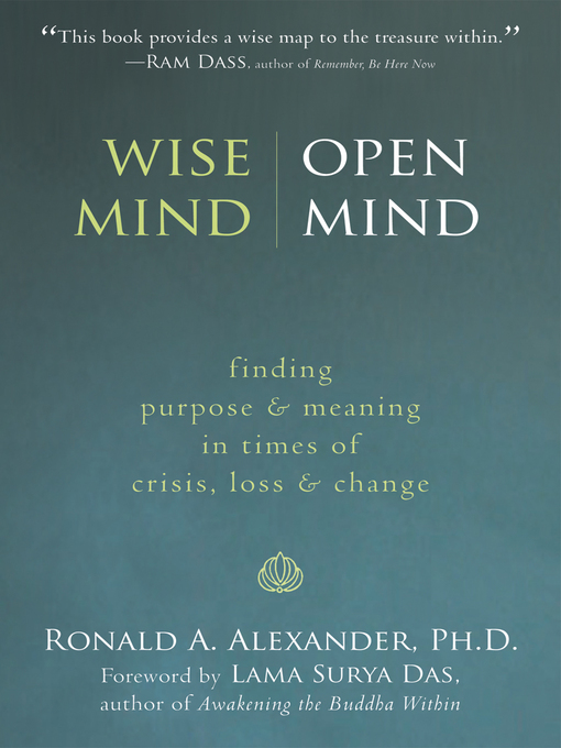 Title details for Wise Mind, Open Mind by Ronald Alexander - Available